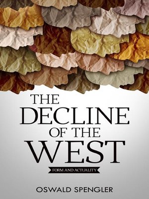 The Decline of the West - ebook